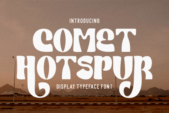 Comet Hotspur: A Bold Display Typeface for Modern Branding