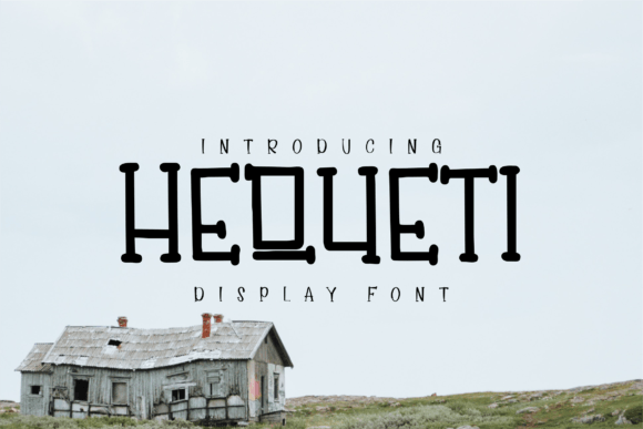 Hequeti: The Messy Display Font That Cuts Through Feed Noise