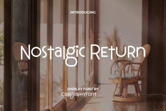 Nostalgic Return: A Warm Display Typeface for Editorial Projects