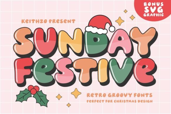Sunday Festive: A Bold Display Font for Retro Editorial Design