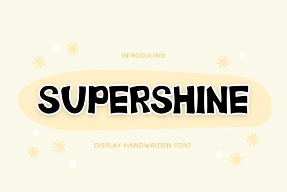 Super Shine: The Perfect Display Font for Playful Branding Projects