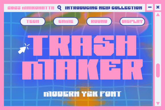 Trash Maker: The Y2K Typeface That Transformed My Brand Identity